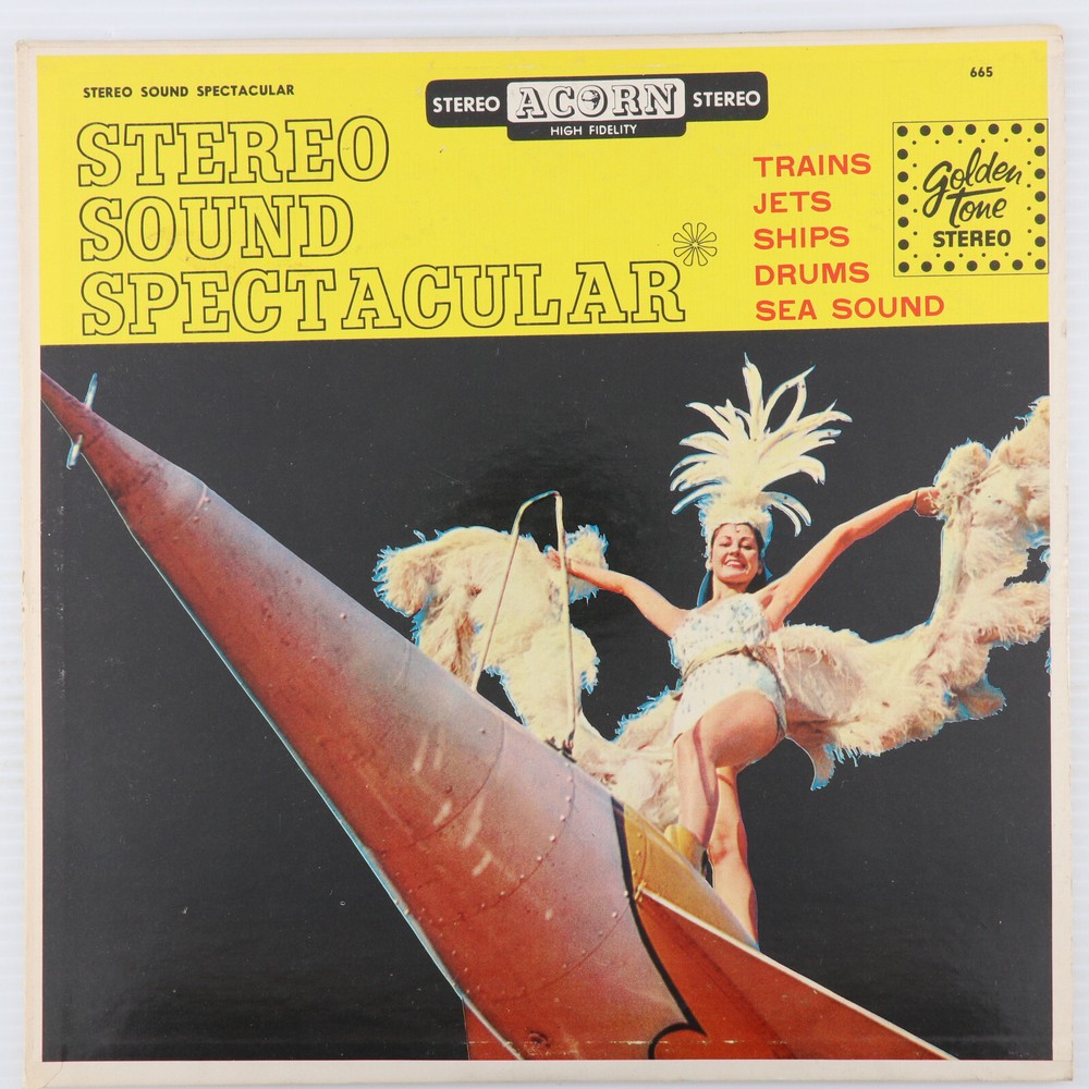 Stereo Sound Spectacular – Sound Effects 12″ LP Record Acorn/Golden Tone – 665