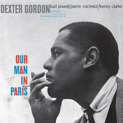 PRE-ORDER Dexter Gordon – Our Man In Paris (Blue Note Classic Vinyl Edition) [Ne