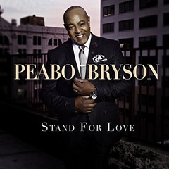 Peabo Bryson – Stand For Love [New Vinyl LP]