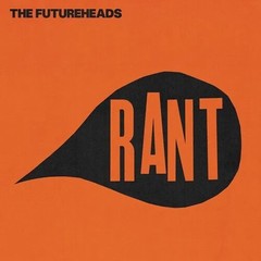 The Futureheads – Rant – Splatter Colored Vinyl with 7-Inch [New Vinyl LP] Color