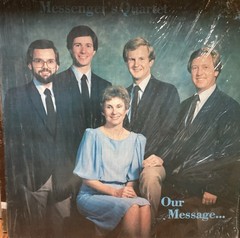 Our Message… by Messenger’s Quartet of Atlanta, Georgia LP (1983) autographed