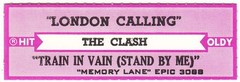 Juke Box Strip The Clash – London Calling / Train in Vain (Stand by Me)