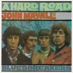 John Mayall & Bluesbreakers – Hard Road [New Vinyl LP]