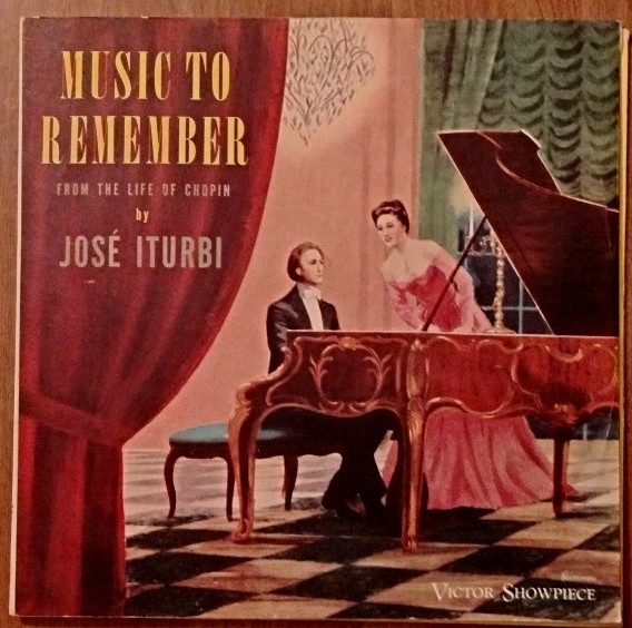 Music to Remember by Jose Iturbi From The Life of Chopin RCA Victor Red Seal Rec