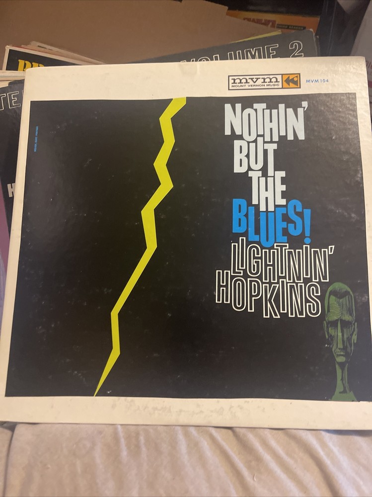 Lightnin’ Hopkins Nothin’ But The Blues! Mount Vernon Music MVM 104 RARE LP