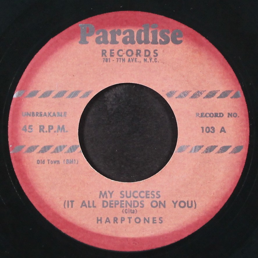 HARPTONES: my success / i’ve got a notion PARADISE 7″ Single 45 RPM