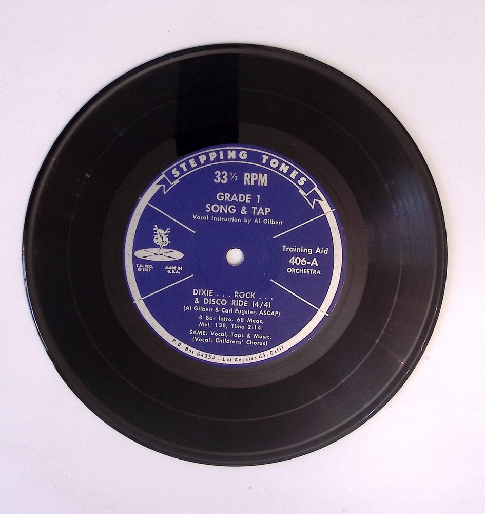 AL GILBERT GRADE 1 SONG & TAP DIXIE..ROCK..& DISCO STEPPING TONES VINYL 45 83-24