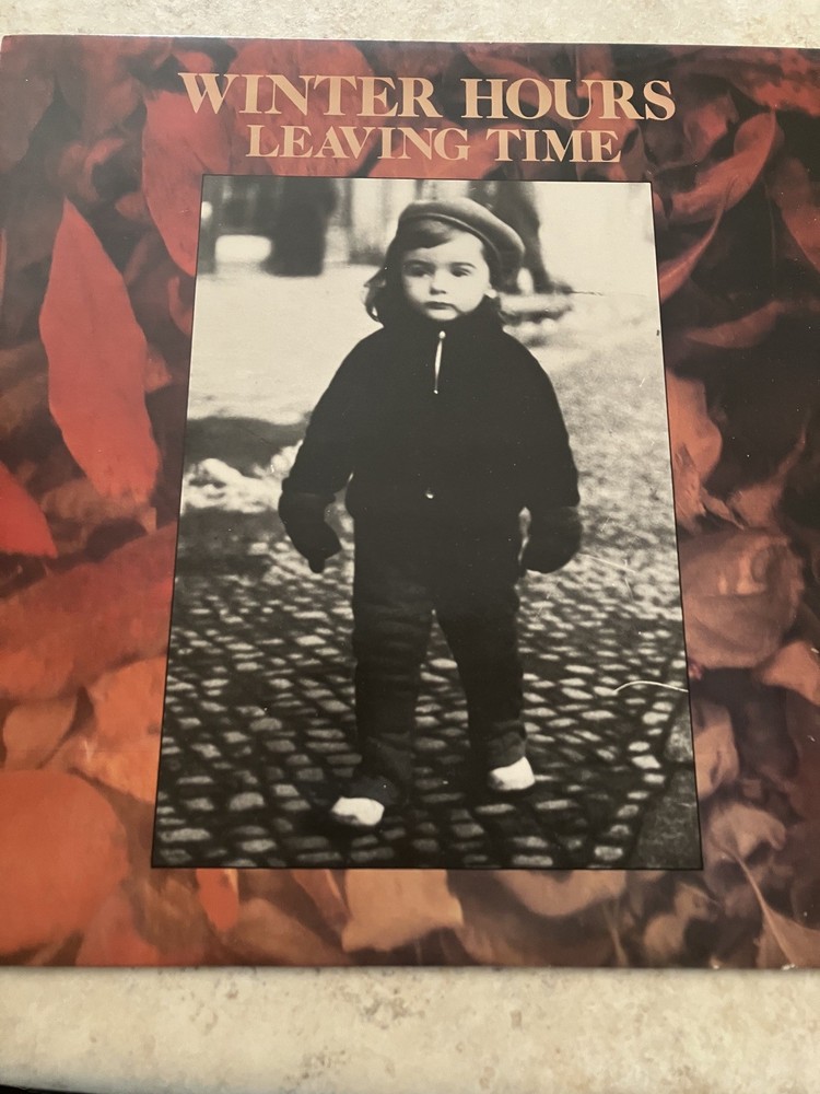 Winter Hours “Leaving Time” Original Vinyl 1986