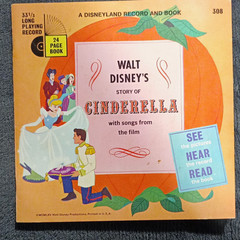 Disneyland Walt Disney Cinderella Read-Along 7″ 33 RPM Vinyl Book & Record 308