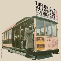 Thelonious Monk – Thelonious Alone In San Francisco (Original Jazz Classics Seri