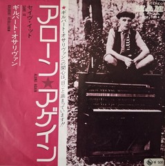 Gilbert O’Sullivan- Alone Again (Naturally)/Save It 7′ Japanese RCA 45 P/S 1972