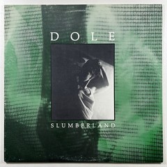Dole “Slumberland” 12″ Single/Nettwerk NT12-3005 (NM) 45rpm Canada 1986