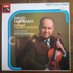 David Oistrakh, Brahms Violin Concerto In D Major, Op. 77 – UK 1961 HMV Vinyl LP