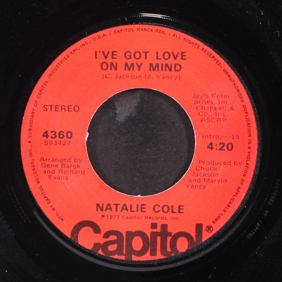NATALIE COLE: i’ve got love on my mind / unpredictable you CAPITOL 7″ Single