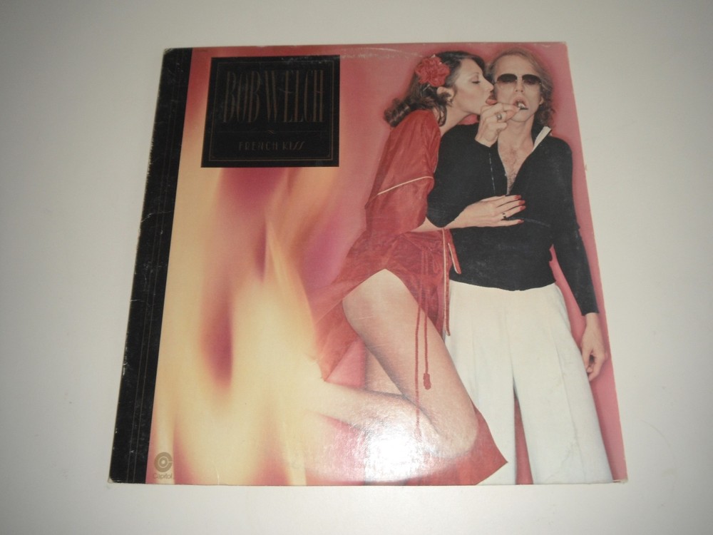 BOB WELCH French Kiss 1977 LP Play-tested Excellent Ex-Fleetwood Mac