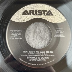 BROOKS & DUNN She Used To Be Mine /That Ain’t No Way To Go 45 Arista 12602-7 NEW