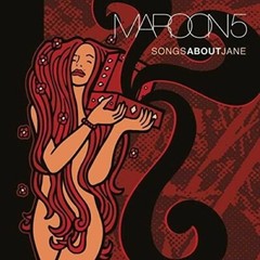 Songs about Jane by Maroon 5 (Record, 2016)