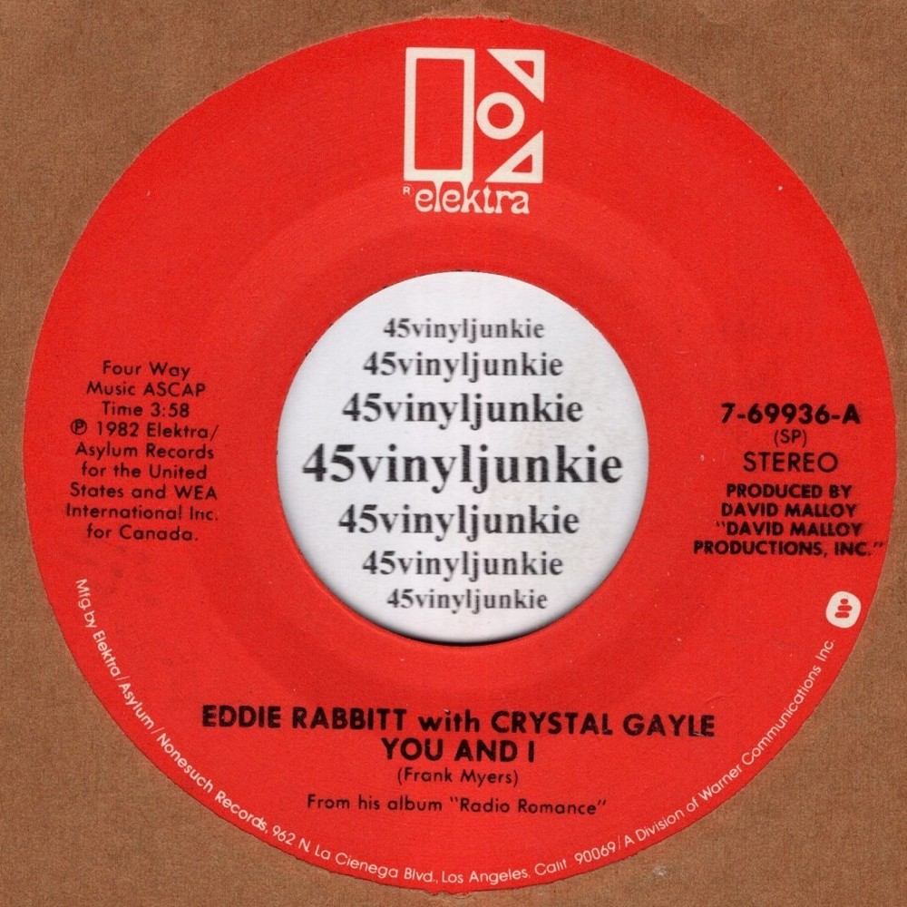 Eddie Rabbitt and Crystal Gayle NM 45 rpm “You And I” on Elektra Records
