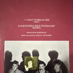 Queen I Want To Break Free/Machines 7″ 45 RPM Vinyl Single 1984 Capitol B-5350