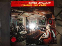 VINYL RECORD LP C THE UNPREDICTABLE BONNIE ANDERSON WRECKS “THE WRECK” ALP-36