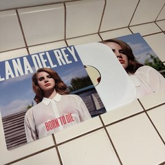 Born to Die by Del Rey, Lana (Record, 2012)