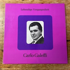 Carlo Galeffi – Lebendige Vergangenheit LP Record 1974 Preiser Classical Opera