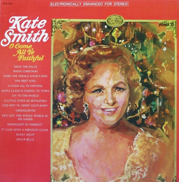 Kate Smith (2) – O Come All Ye Faithful – HOLIDAY / USED *NEAR MINT*