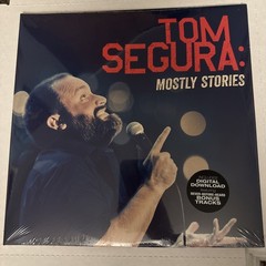 Mostly Stories by Segura, Tom (Record, 2017)