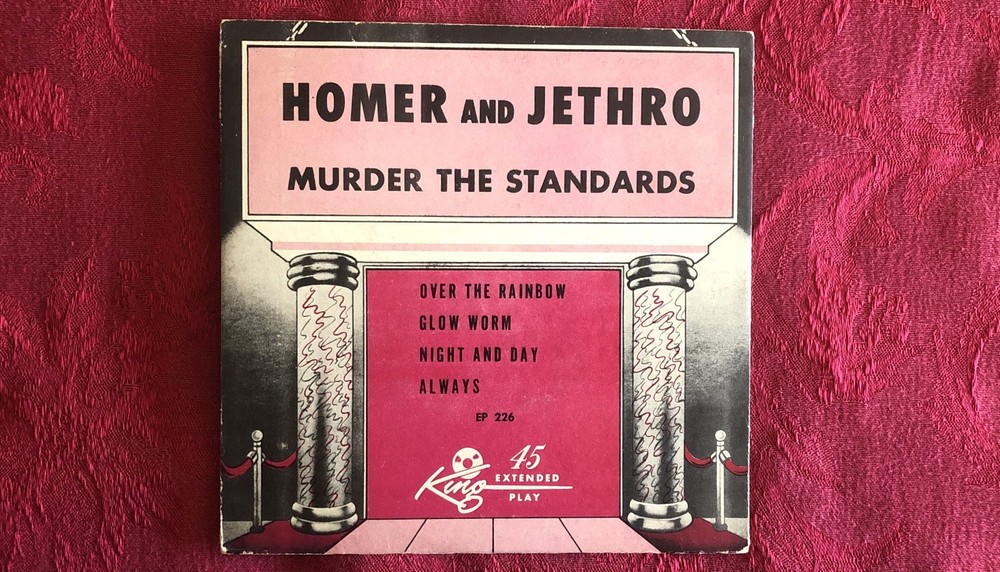 3 Homer & Jethro 45’s, Murder The Standards, Homer & Jethro, Five Minutes More ♫