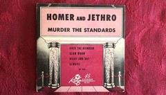 3 Homer & Jethro 45’s, Murder The Standards, Homer & Jethro, Five Minutes More ♫