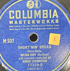 1941 Nelson Eddy Shortnin Bread 78 RPM 10 inch Columbia Masterworks 17329 VG