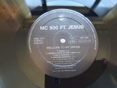 MC 900 Ft Jesus Welcome to My Dream (1991) Original Vinyl LP , EX+ Condition