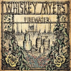 Whiskey Myers – Firewater – Remastered – New Vinyl Record lp – Z4z