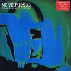MC 900 Ft. Jesus Falling Elevators Europe 1996 12″
