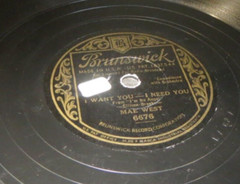 78RPM Brunswick Mae West – I Want You Need U / They Call Me Sister Honky Tonk VG