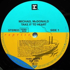 Michael McDonald – Take It To Heart (LP, Album) (Mint (M)) – 4244143578