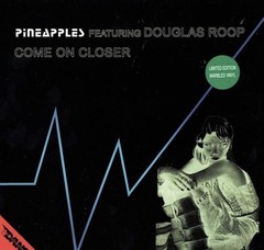 Pineapples – Come On Closer, 12″ Vinyl Limited Edition, Numbered, Orange marbled