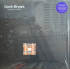 Gavin Bryars – The Sinking Of The Titanic – AMBIENT NEW VINYL