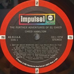 CHICO HAMILTON Further Adventures of El Chico EXC IMPULSE LP Charlie Mariano RVG