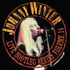 Johnny Winter – Live Bootleg Series: Volume 14 (Metallic Gold Circular Die-Cut C