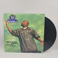 WC w/ JON B Better Days VINYL PROMO SINGLE INSTRUMENTAL & Cheddar Ice Cube
