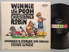 *LOW GRADE* Winnie The Pooh & Christopher Robin by Frank Luther (LP) VG/F