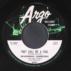 SAVANNAH CHURCHILL: they call me a fool / let me be the first one to know ARGO