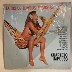 CUMBIA EL CUARTETO IMPULSO Exitos De Cumbias Pegaditas LP 1984