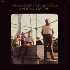 Durand Jones & The Indications – American Love Call – Vinyl Record