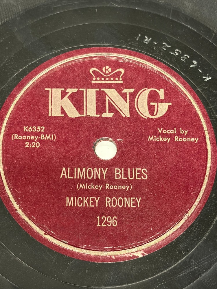 Mickey Rooney – Alimony Blues / Bouillabasse KING 78rpm c1950s pop
