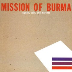 Mission Of Burma – Signals, Calls, And Marches (LP, RE) (Mint (M)) – 4147895118
