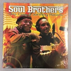 Otis Clay & Johnny Rawls – Soul Brothers LP (New/Sealed) 2014