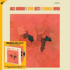 Getz,Stan / Byrd,Cha – Jazz Samba [180-Gram LP With Bonus Tracks & Bonus CD] [Ne