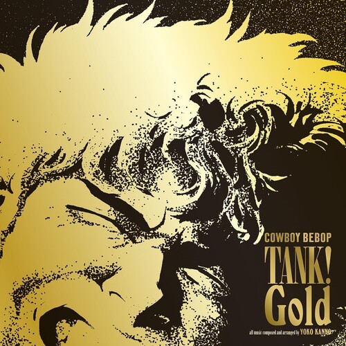 Yoko Kanno – Tank Gold Cowboy Bebop (Original Soundtrack) [New Vinyl LP] Japan –